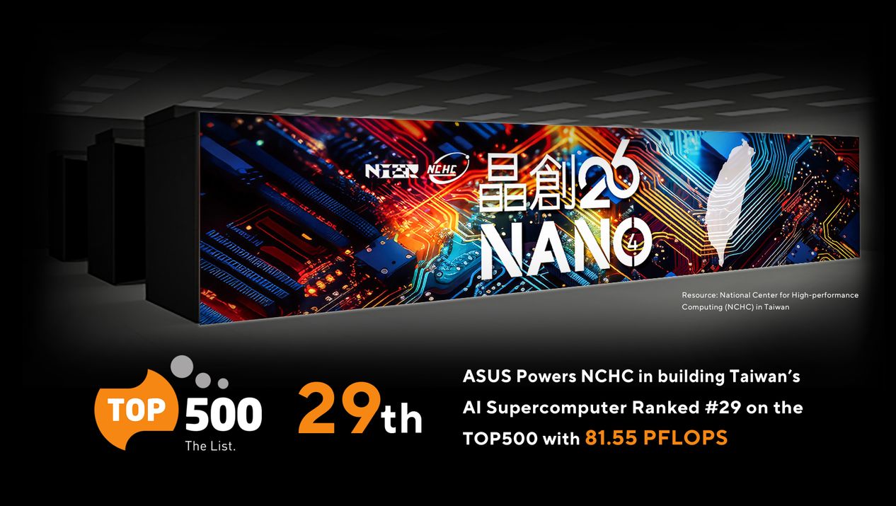ASUS Powers NCHC in building Taiwan’s AI Supercomputer Ranked #29 on the TOP500